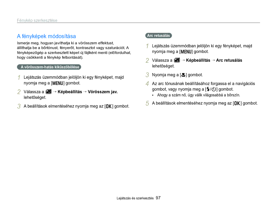 Samsung EC-WB750ZBPBE3, EC-WB750ZBPBE2 manual Fényképek módosítása, Vörösszem-hatás kiküszöbölése, Arc retusálás 