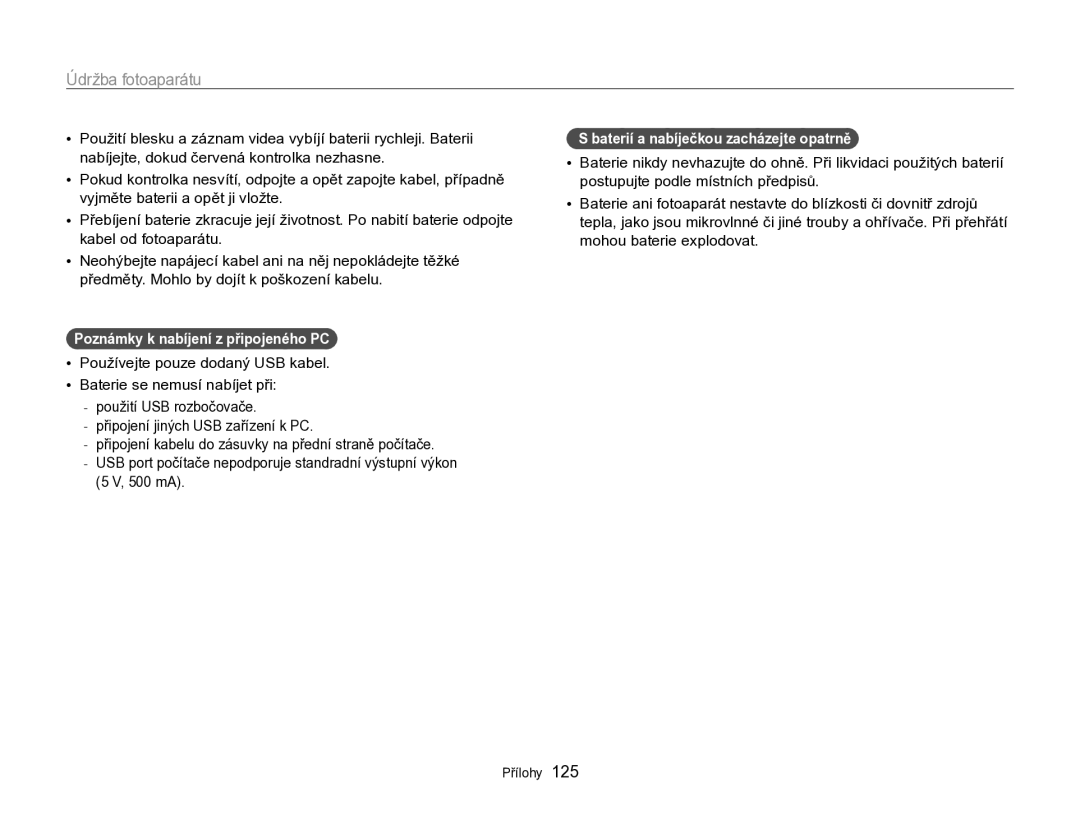 Samsung EC-WB750ZBPBE3 manual Poznámky k nabíjení z připojeného PC, Baterií a nabíječkou zacházejte opatrně 