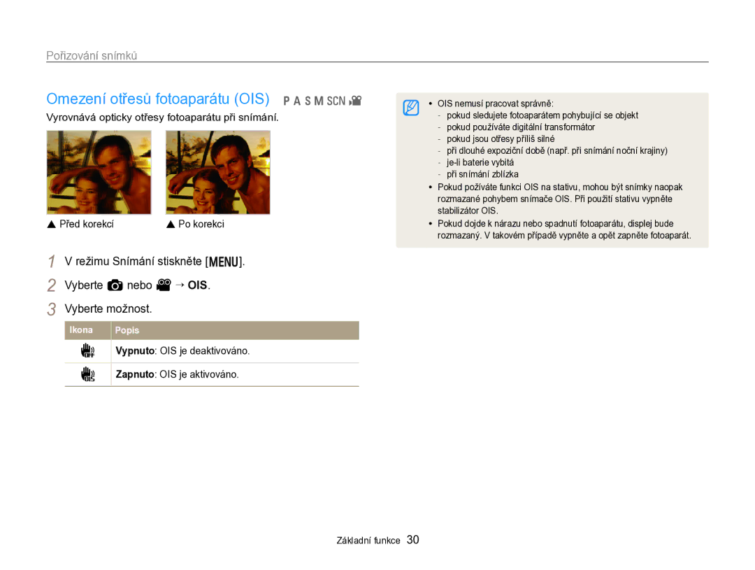 Samsung EC-WB750ZBPBE3 Omezení otřesů fotoaparátu OIS p a h M s, Vypnuto OIS je deaktivováno Zapnuto OIS je aktivováno 