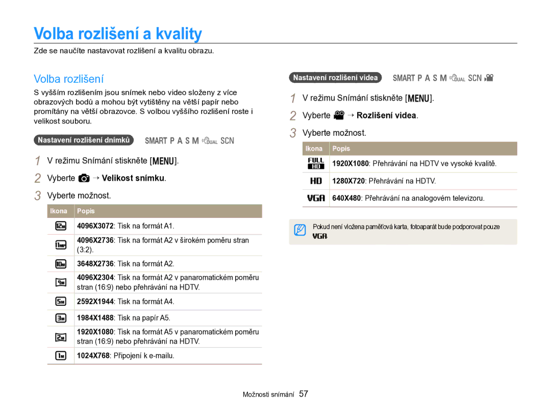 Samsung EC-WB750ZBPBE3 manual Volba rozlišení a kvality, Režimu Snímání stiskněte m Vyberte a “ Velikost snímku 