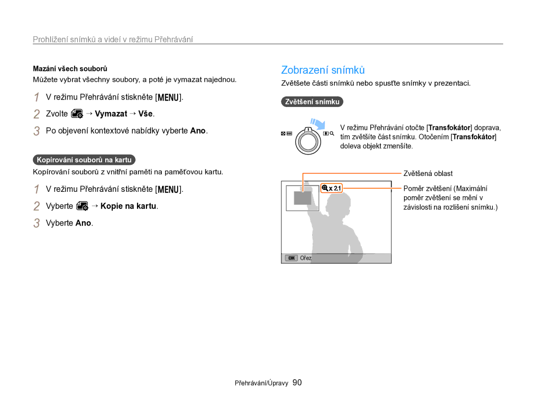 Samsung EC-WB750ZBPBE3 manual Zobrazení snímků, Zvolte O “ Vymazat “ Vše, Vyberte Ano 