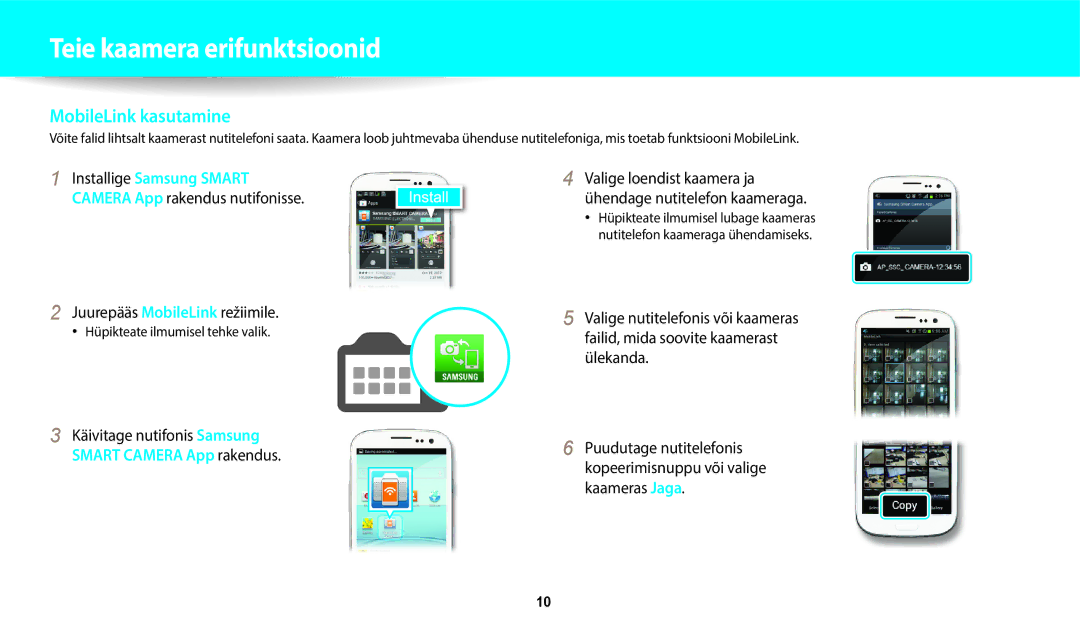 Samsung EC-WB700ZBPBE2, EC-WB800FBPWE2, EC-WB800FBPBE2, EC-WB800FFPWE2 MobileLink kasutamine, Juurepääs MobileLink režiimile 