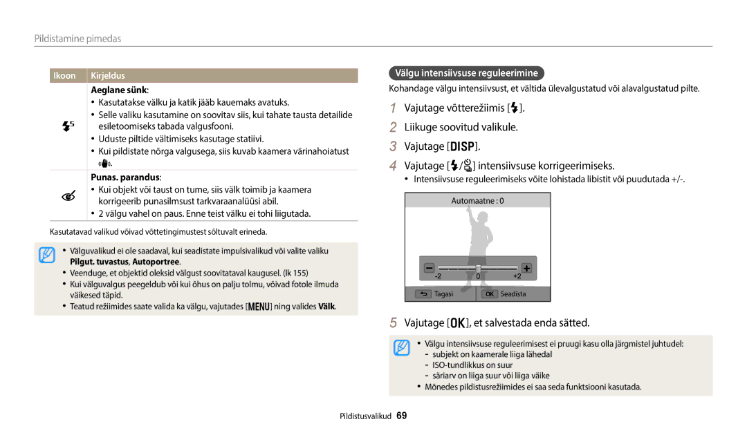 Samsung EC-WB800FBPWE2 manual Vajutage o, et salvestada enda sätted, Välgu intensiivsuse reguleerimine, Aeglane sünk 