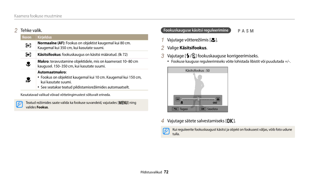 Samsung EC-WB800FFPWE2, EC-WB800FBPWE2 Valige Käsitsifookus, Vajutage F/t fookuskauguse korrigeerimiseks, Automaatmakro 