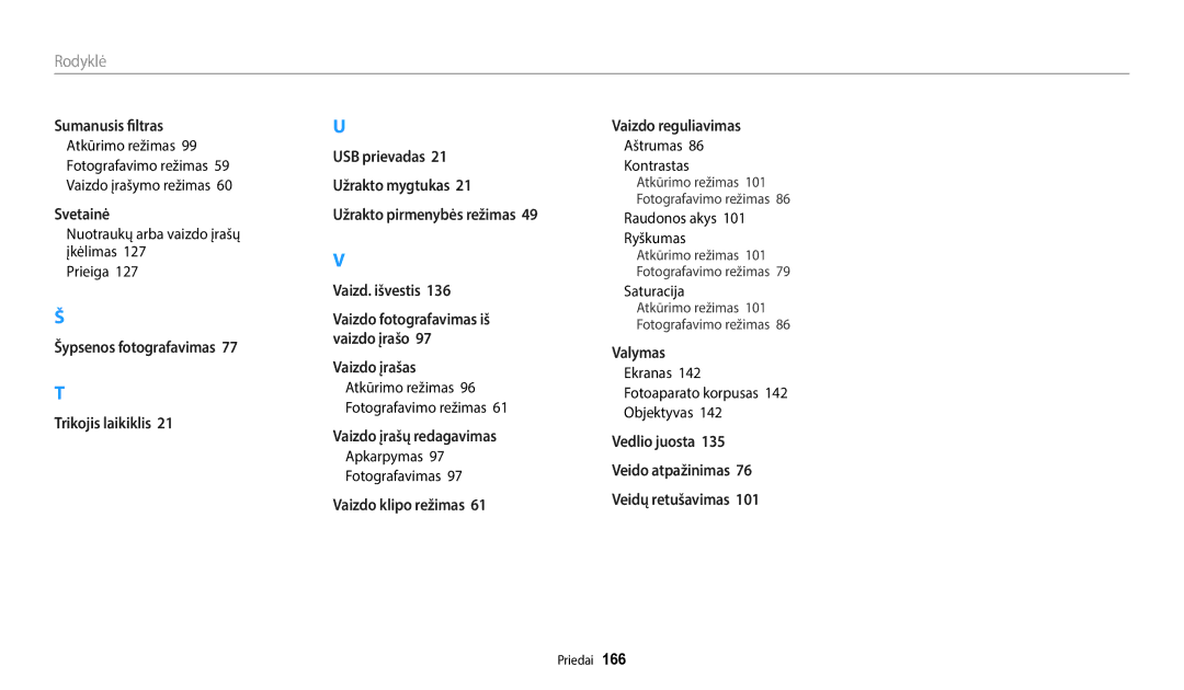 Samsung EC-WB800FBPBE2 manual Nuotraukų arba vaizdo įrašų įkėlimas Prieiga, Apkarpymas Fotografavimas, Aštrumas Kontrastas 