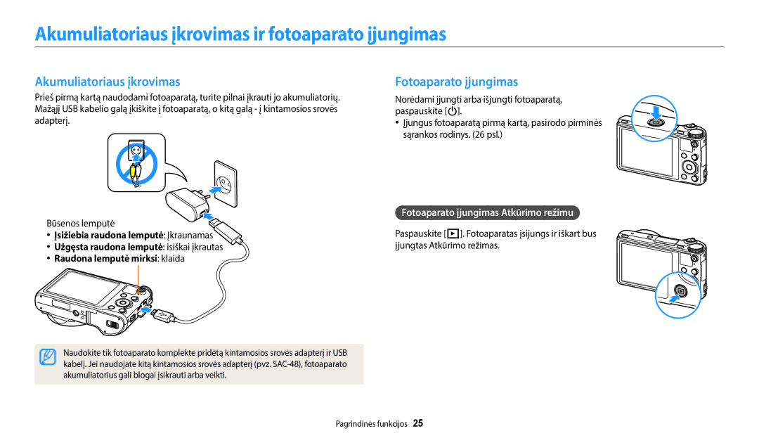 Samsung EC-WB700ZBPBE2, EC-WB800FBPWE2 manual Akumuliatoriaus įkrovimas ir fotoaparato įjungimas, Fotoaparato įjungimas 