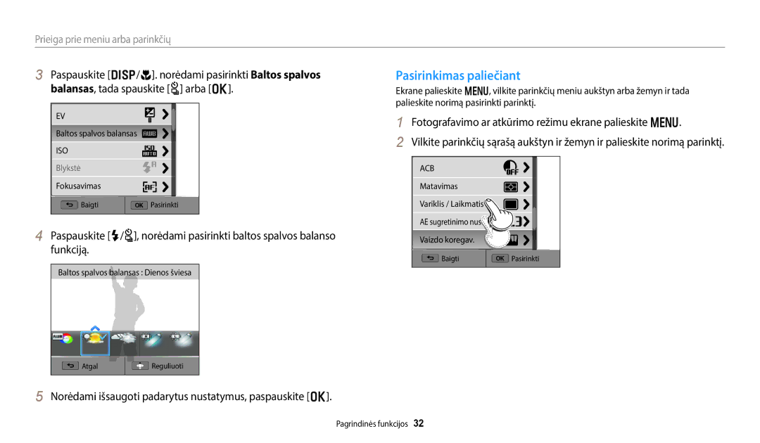 Samsung EC-WB800FFPWE2, EC-WB800FBPWE2 Pasirinkimas paliečiant, Norėdami išsaugoti padarytus nustatymus, paspauskite o 