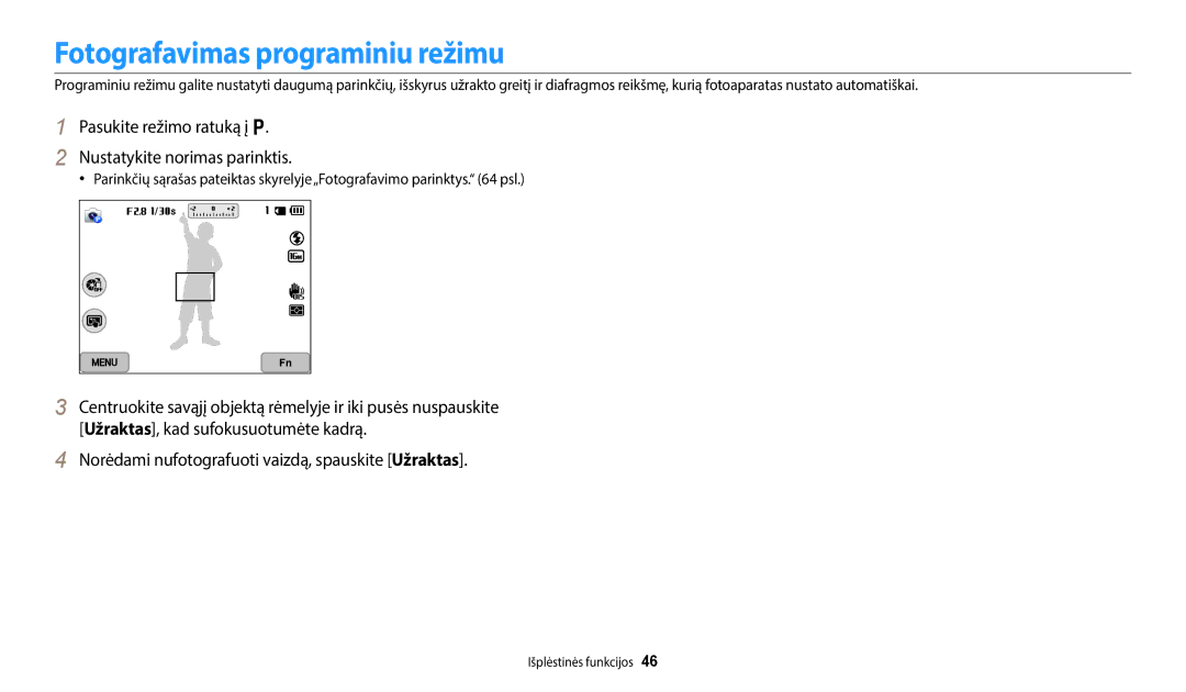 Samsung EC-WB800FBPBE2 manual Fotografavimas programiniu režimu, Pasukite režimo ratuką į p Nustatykite norimas parinktis 