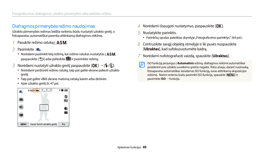 Samsung EC-WB800FBPWE2 Diafragmos pirmenybės režimo naudojimas, Norėdami nustatyti užrakto greitį paspauskite o “ F/t 