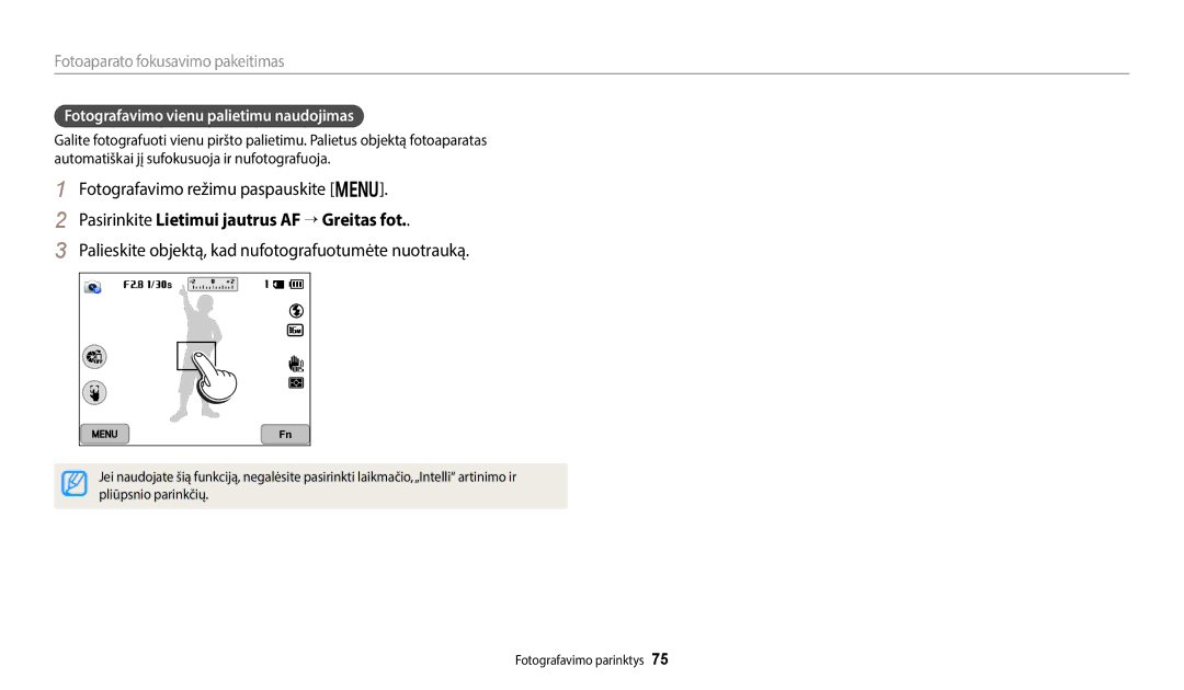 Samsung EC-WB700ZBPBE2 Pasirinkite Lietimui jautrus AF “ Greitas fot, Palieskite objektą, kad nufotografuotumėte nuotrauką 