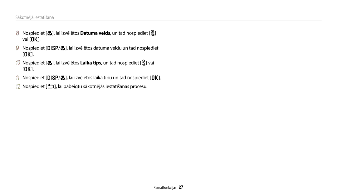 Samsung EC-WB800FFPWE2, EC-WB800FBPWE2, EC-WB700ZBPBE2, EC-WB800FBPBE2, EC-WB800FFPBE2 manual Sākotnējā iestatīšana 