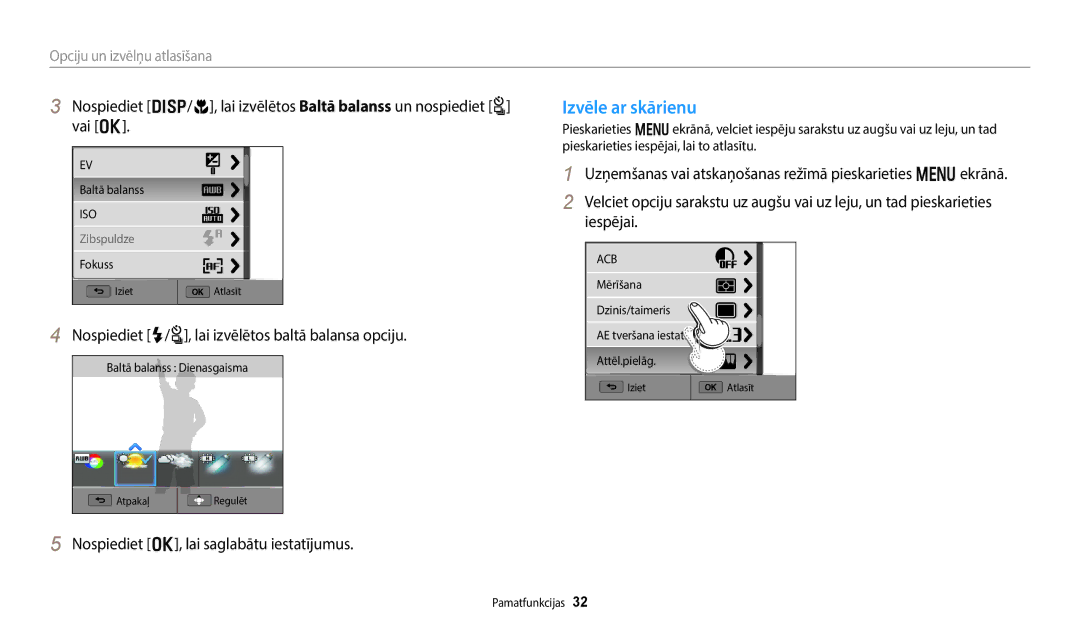 Samsung EC-WB800FFPWE2, EC-WB800FBPWE2 manual Izvēle ar skārienu, Nospiediet F/t, lai izvēlētos baltā balansa opciju 