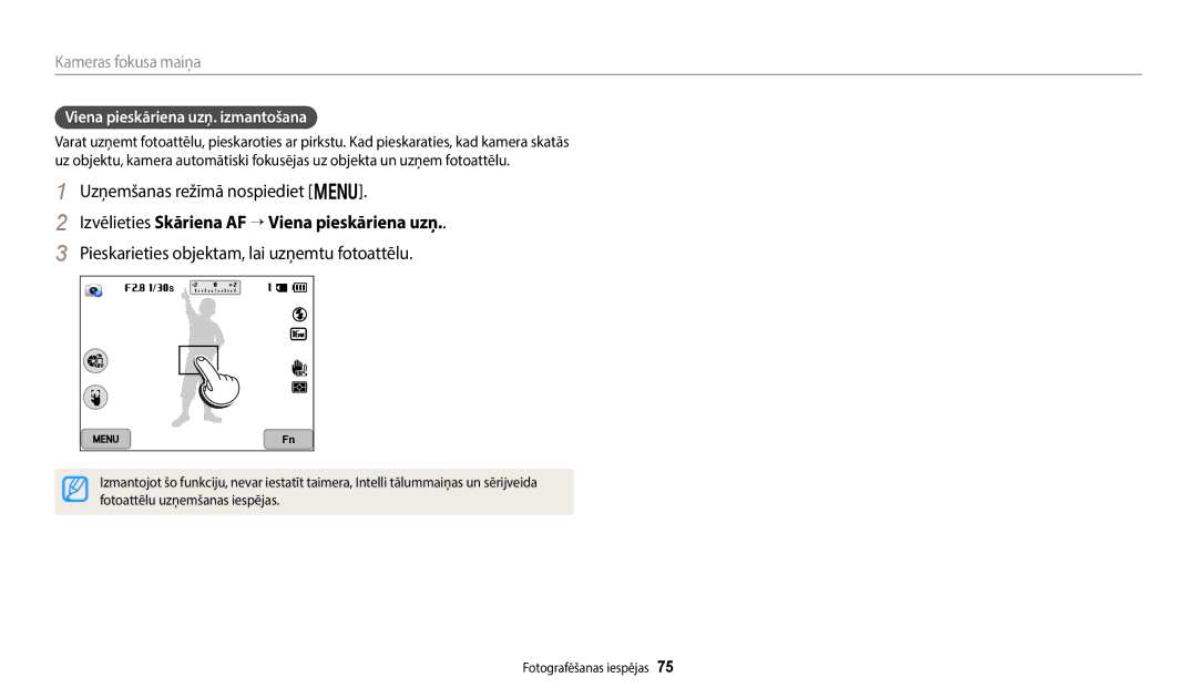 Samsung EC-WB700ZBPBE2 Izvēlieties Skāriena AF “ Viena pieskāriena uzņ, Pieskarieties objektam, lai uzņemtu fotoattēlu 