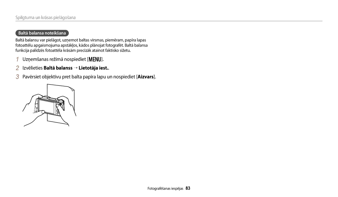 Samsung EC-WB800FFPBE2, EC-WB800FBPWE2, EC-WB700ZBPBE2 Izvēlieties Baltā balanss “ Lietotāja iest, Baltā balansa noteikšana 