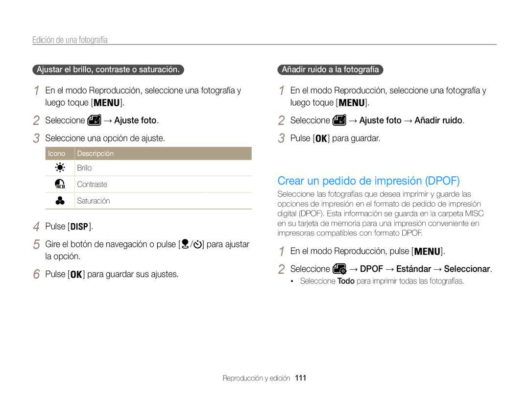 Samsung EC-WB850FBPBE1 Crear un pedido de impresión Dpof, Seleccione una opción de ajuste, Añadir ruido a la fotografía  