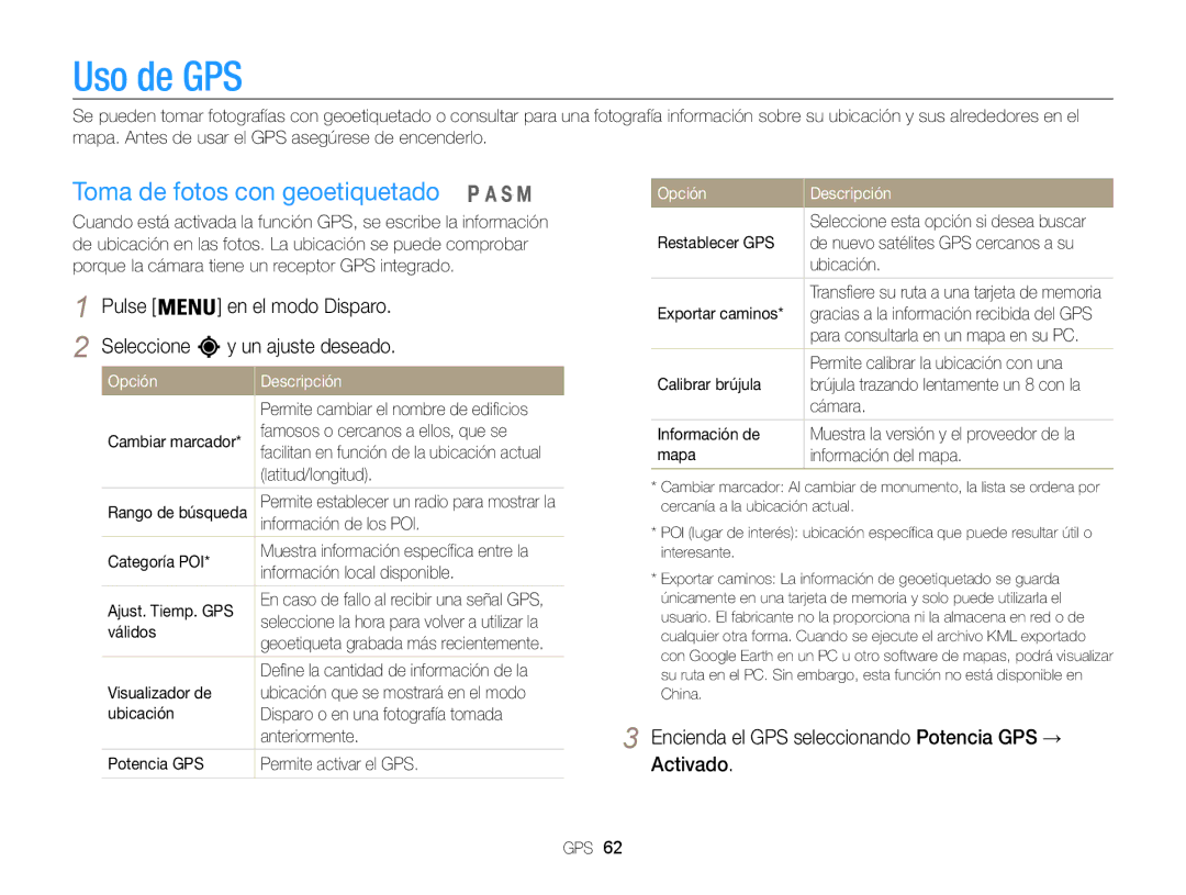 Samsung EC-WB850FBPBTW Uso de GPS, Toma de fotos con geoetiquetado, Encienda el GPS seleccionando Potencia GPS → Activado 