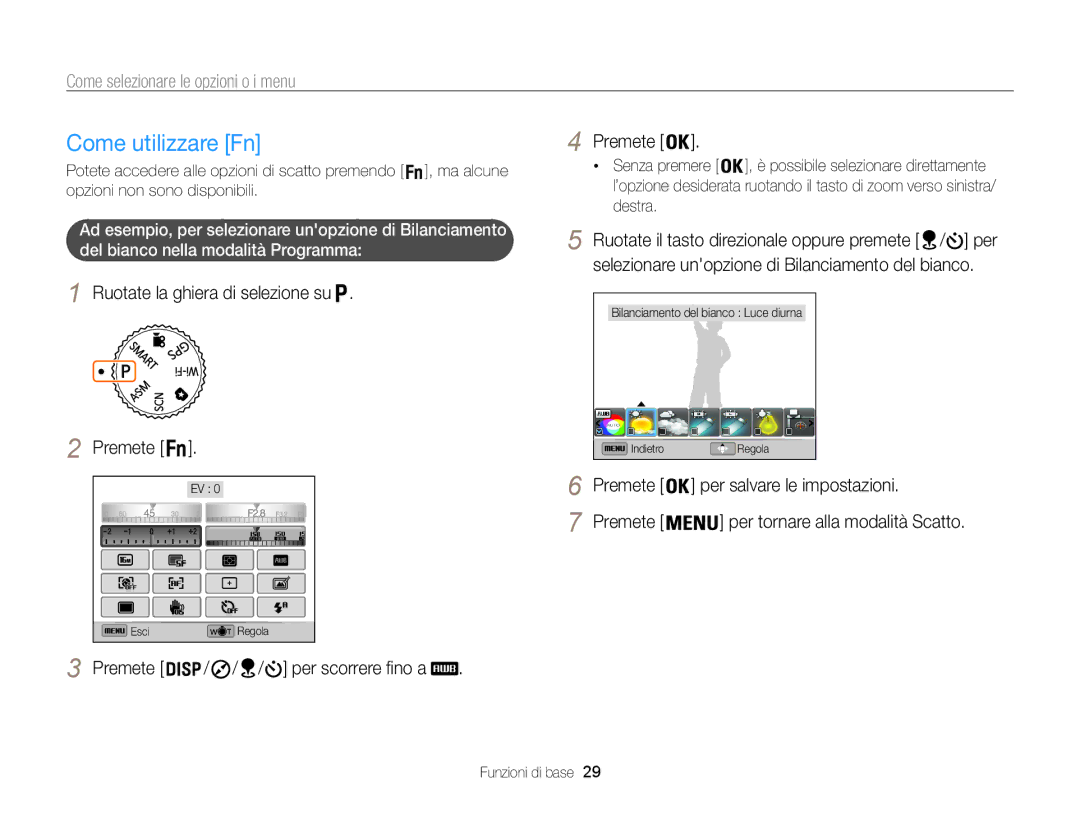 Samsung EC-WB850FBPBE1 manual Come utilizzare Fn, Ruotate la ghiera di selezione su, Premete Per scorrere fino a, Destra 