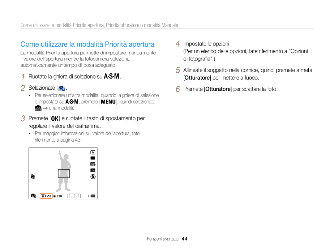 Samsung EC-WB850FDDBME manual Come utilizzare la modalità Priorità apertura, Ruotate la ghiera di selezione su Selezionate 