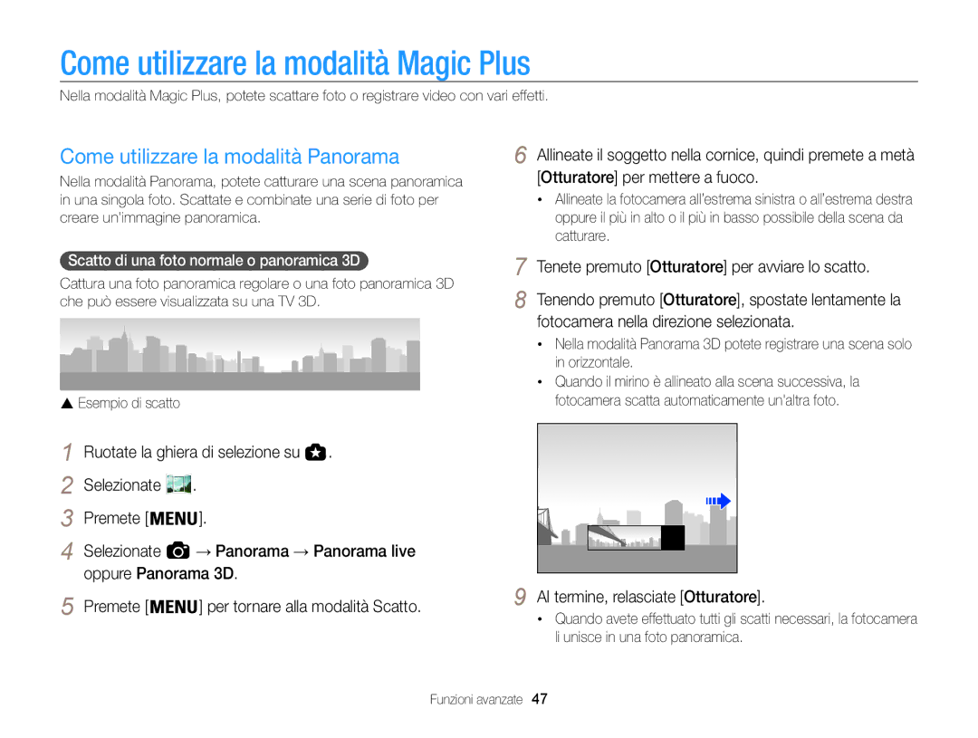 Samsung EC-WB850FBPBE1, EC-WB850FDDBME manual Come utilizzare la modalità Magic Plus, Come utilizzare la modalità Panorama 