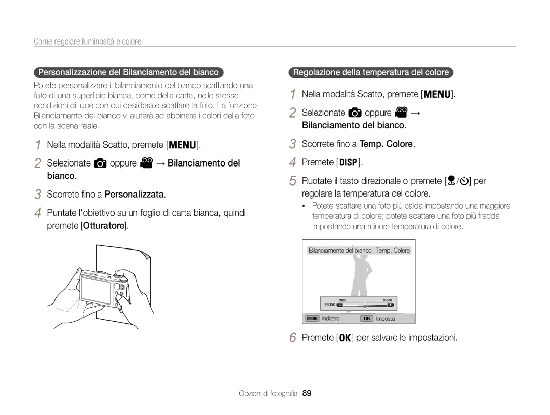 Samsung EC-WB850FBPBE1, EC-WB850FDDBME Regolare la temperatura del colore, Personalizzazione del Bilanciamento del bianco  