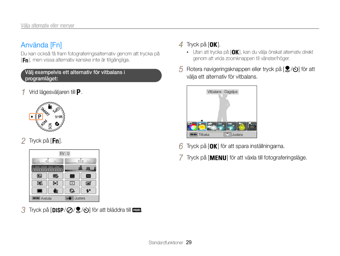 Samsung EC-WB850FBPBE2 manual Använda Fn, För att spara inställningarna, Tryck på För att bläddra till, Utan att trycka på 