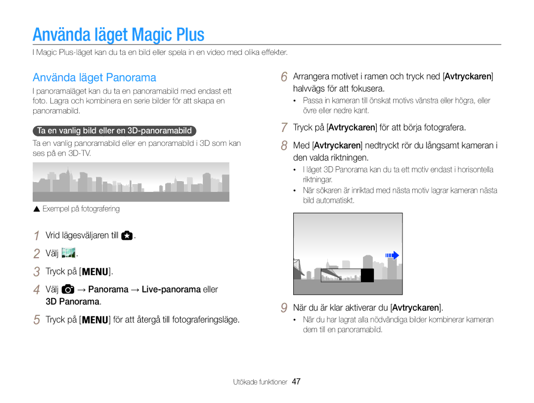 Samsung EC-WB850FBPBE2 manual Använda läget Magic Plus, Använda läget Panorama, Välj Tryck på, 3D Panorama Tryck på 