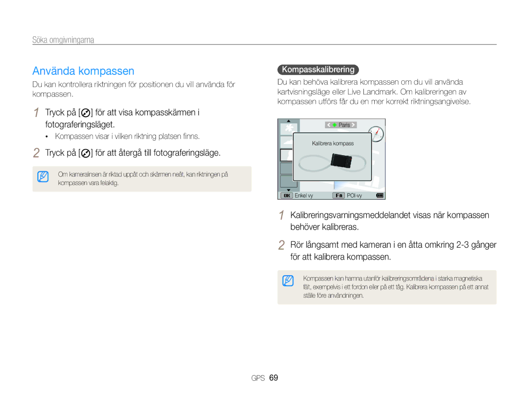 Samsung EC-WB850FBPBE2 Använda kompassen, Tryck på för att visa kompasskärmen i fotograferingsläget, Kompasskalibrering 