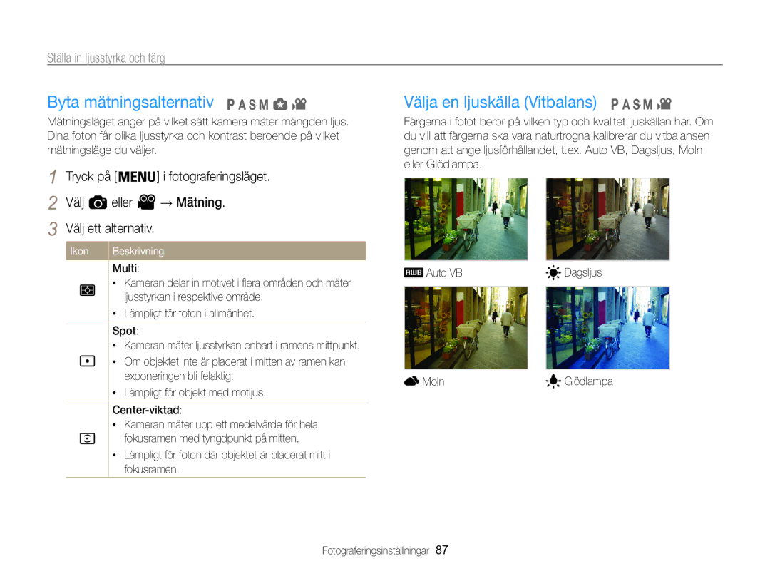 Samsung EC-WB850FBPBE2 manual Byta mätningsalternativ, Välja en ljuskälla Vitbalans, Ställa in ljusstyrka och färg 