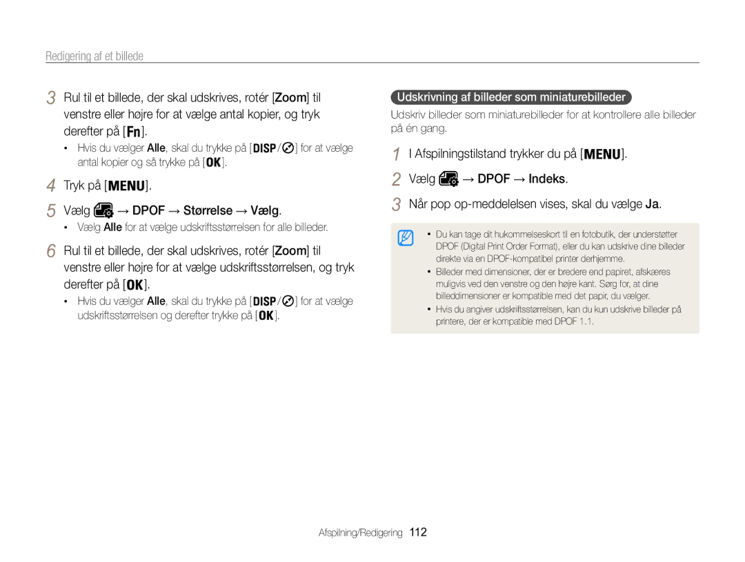 Samsung EC-WB850FBPBE2 Vælg → Dpof → Indeks, Udskrivning af billeder som miniaturebilleder , → Dpof → Størrelse → Vælg 