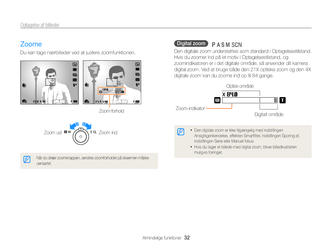 Samsung EC-WB850FBPBE2 manual Zoome, Optagelse af billeder, Digital zoom , Optisk område Zoom-indikator Digitalt område 