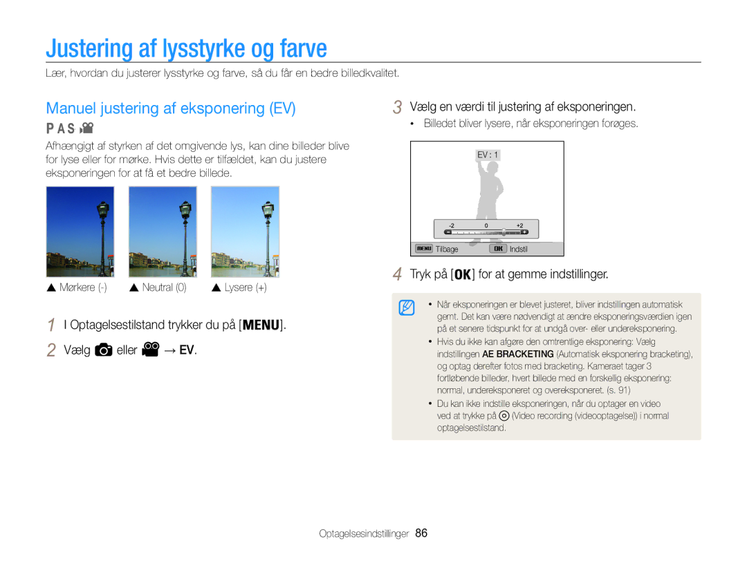 Samsung EC-WB850FBPBE2 manual Justering af lysstyrke og farve, Manuel justering af eksponering EV 