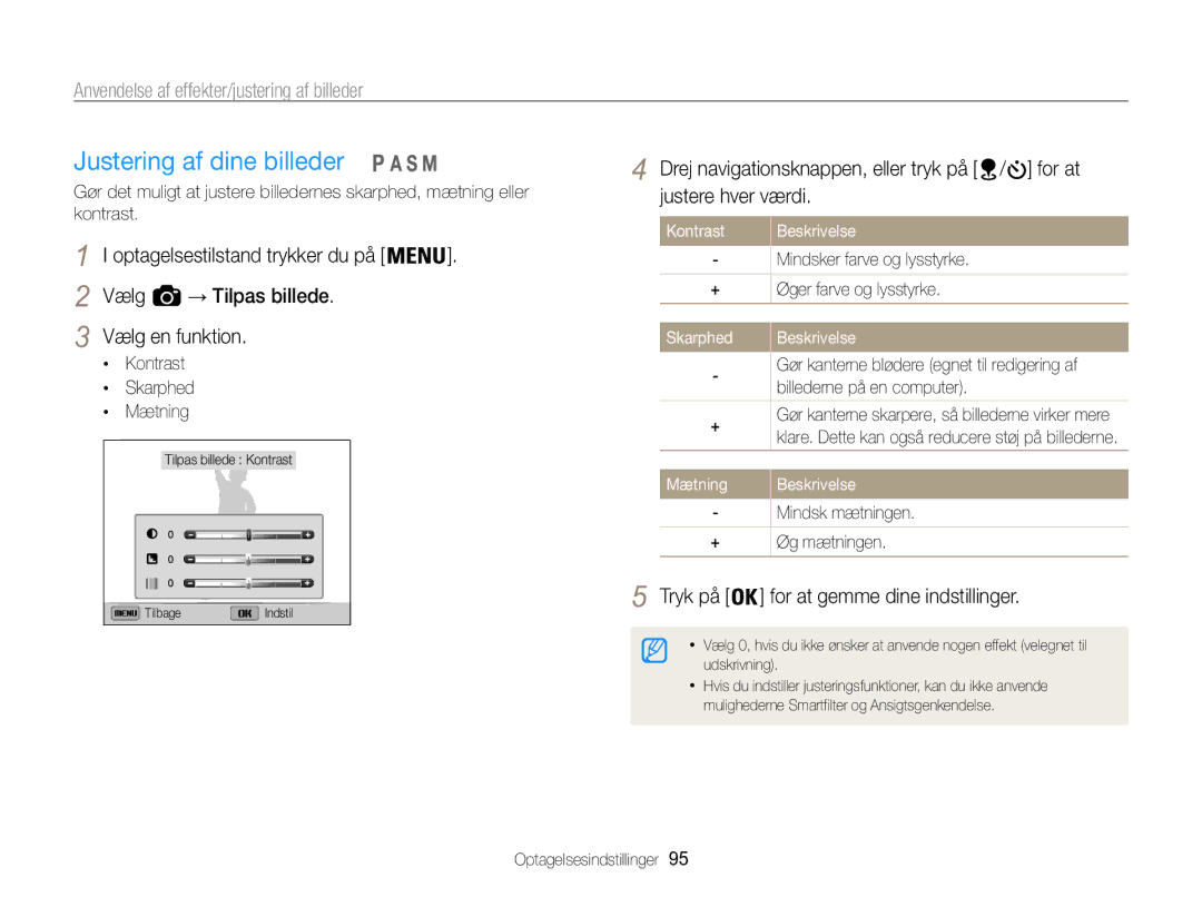 Samsung EC-WB850FBPBE2 manual Justering af dine billeder, Vælg → Tilpas billede Vælg en funktion, Kontrast Skarphed Mætning 