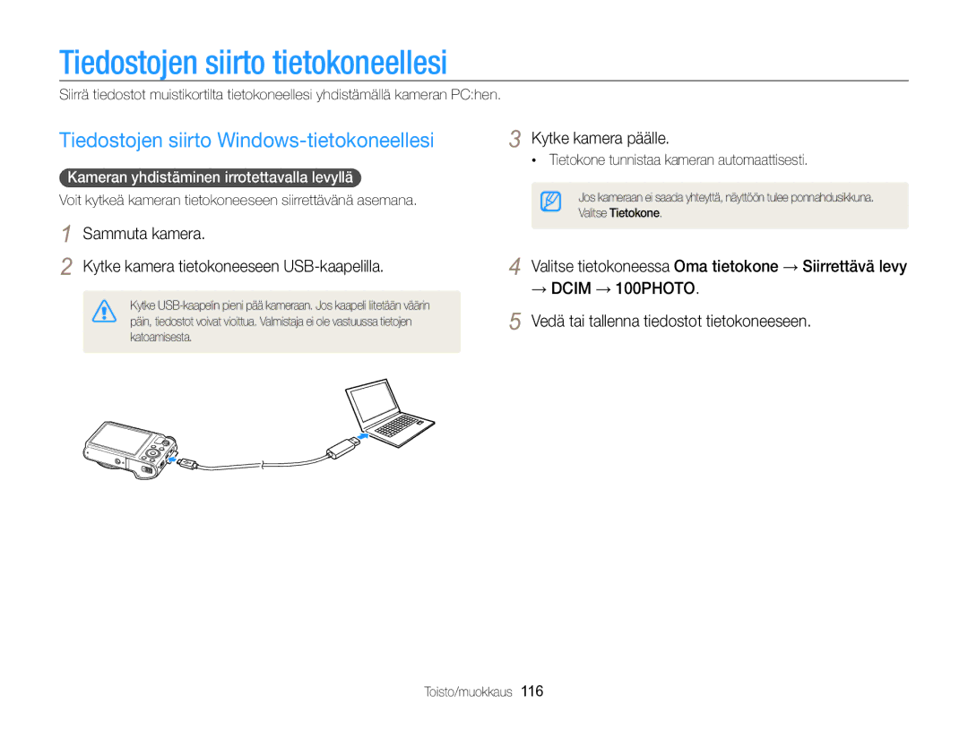 Samsung EC-WB850FBPBE2 Tiedostojen siirto tietokoneellesi, Tiedostojen siirto Windows-tietokoneellesi, Kytke kamera päälle 