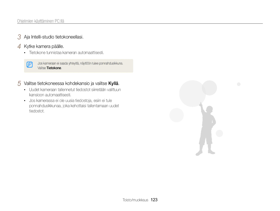 Samsung EC-WB850FBPBE2 manual Aja Intelli-studio tietokoneellasi Kytke kamera päälle 