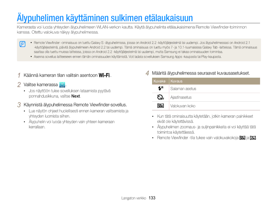 Samsung EC-WB850FBPBE2 Älypuhelimen käyttäminen sulkimen etälaukaisuun, Määritä älypuhelimessa seuraavat kuvausasetukset 