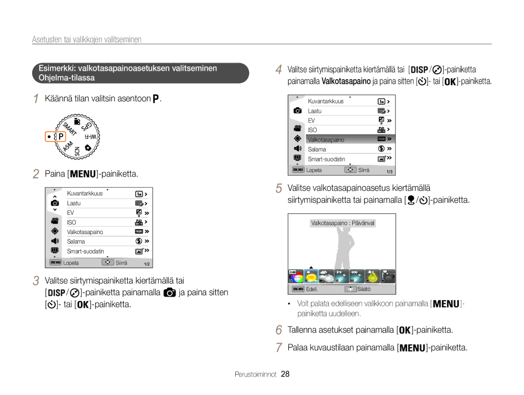 Samsung EC-WB850FBPBE2 manual Asetusten tai valikkojen valitseminen, Käännä tilan valitsin asentoon Paina, Tai Painiketta 