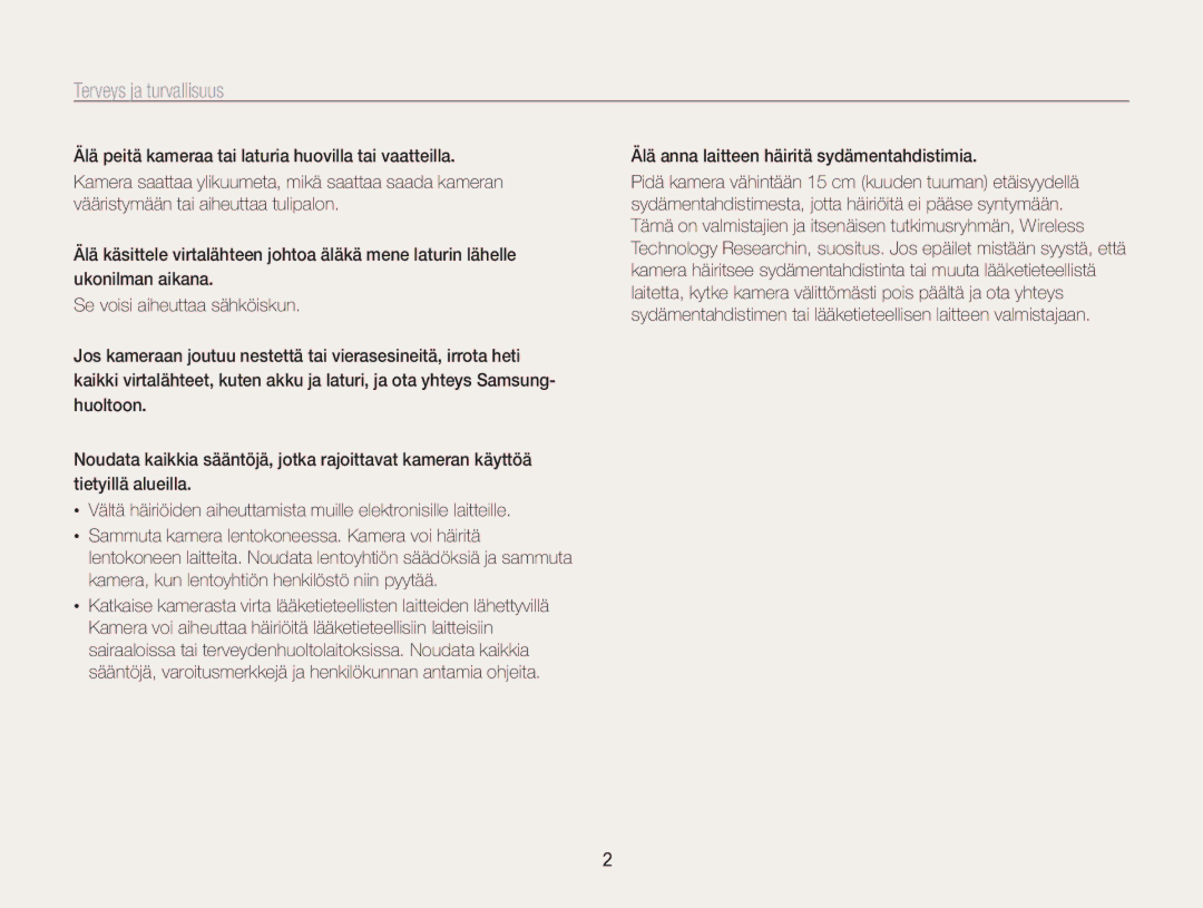 Samsung EC-WB850FBPBE2 manual Terveys ja turvallisuus, Älä anna laitteen häiritä sydämentahdistimia 