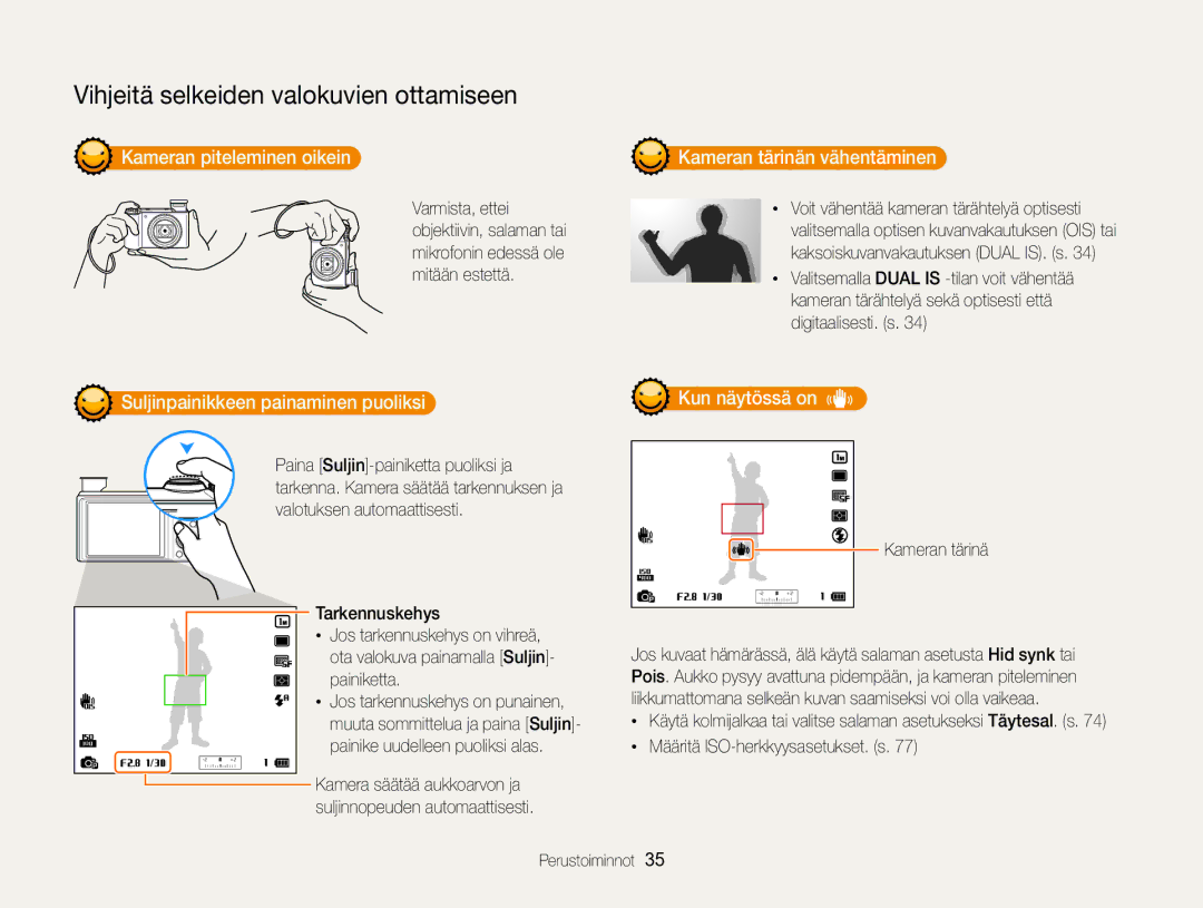 Samsung EC-WB850FBPBE2 manual Kameran piteleminen oikein Kameran tärinän vähentäminen  