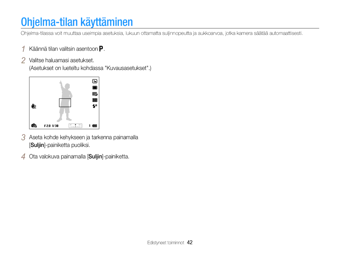 Samsung EC-WB850FBPBE2 manual Ohjelma-tilan käyttäminen 