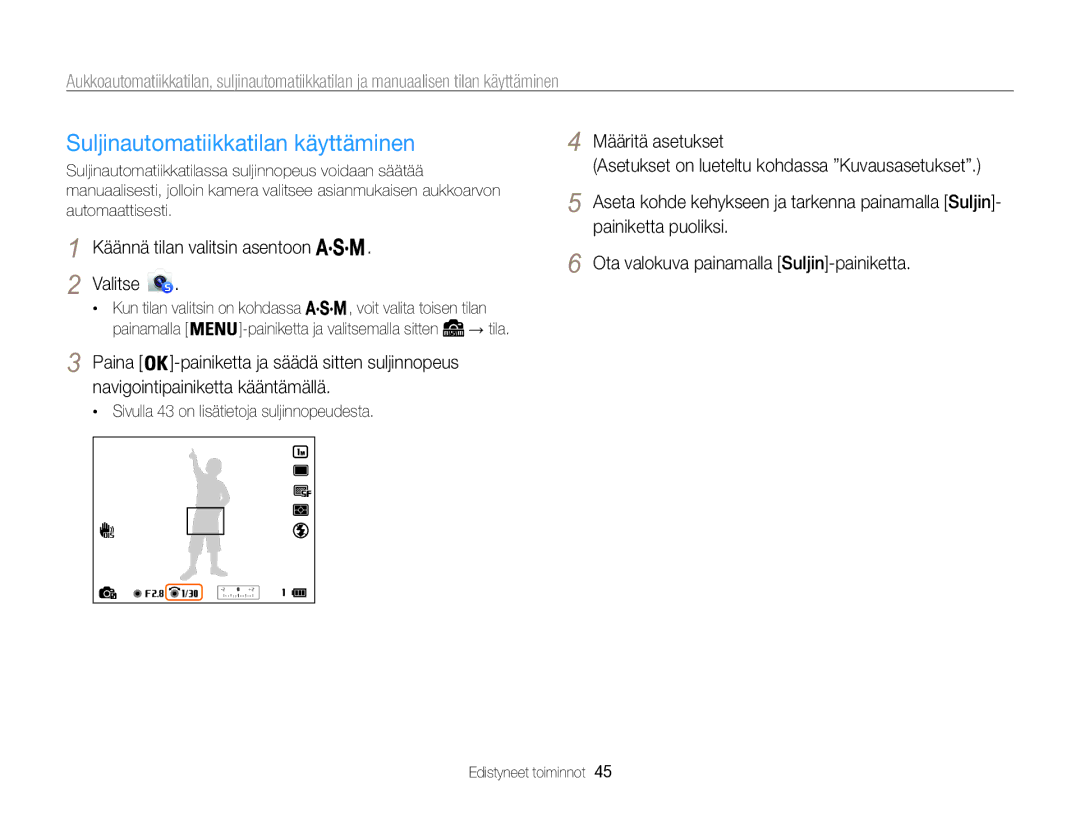 Samsung EC-WB850FBPBE2 manual Suljinautomatiikkatilan käyttäminen 