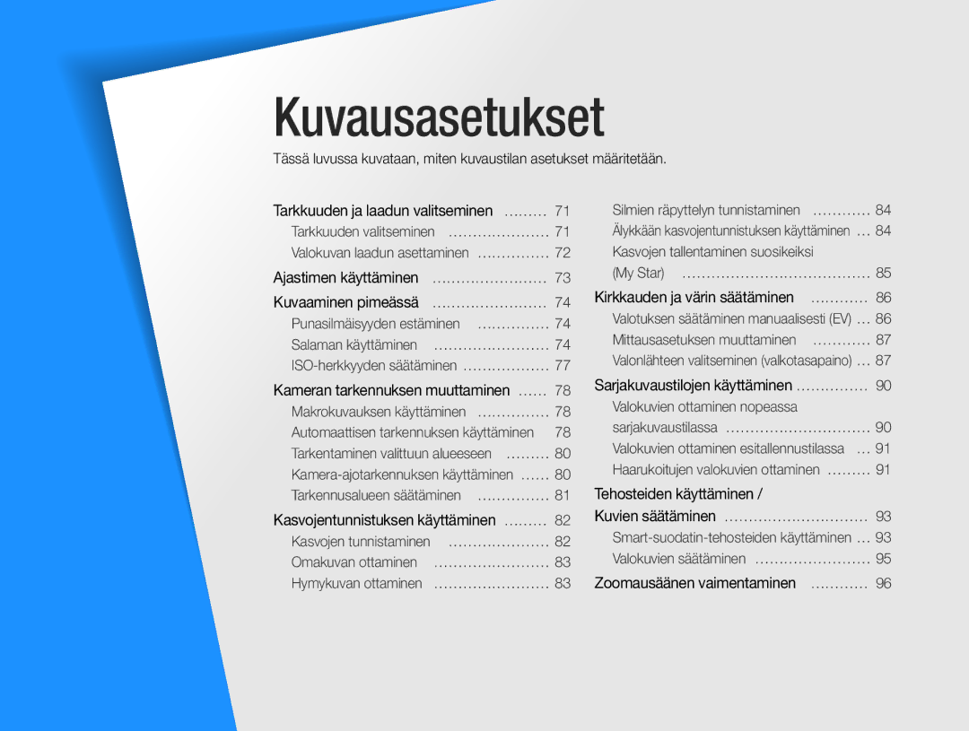 Samsung EC-WB850FBPBE2 manual Ajastimen käyttäminen … ……………………, Kirkkauden ja värin säätäminen … ………… 