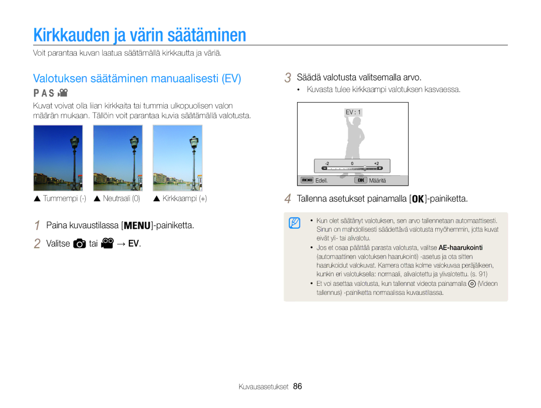 Samsung EC-WB850FBPBE2 manual Kirkkauden ja värin säätäminen, Valotuksen säätäminen manuaalisesti EV 