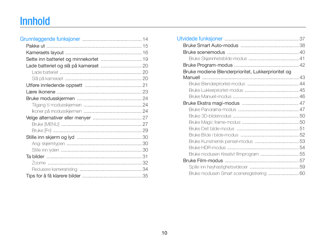 Samsung EC-WB850FBPBE2 manual Innhold, Bruke modiene Blenderprioritet, Lukkerprioritet og 