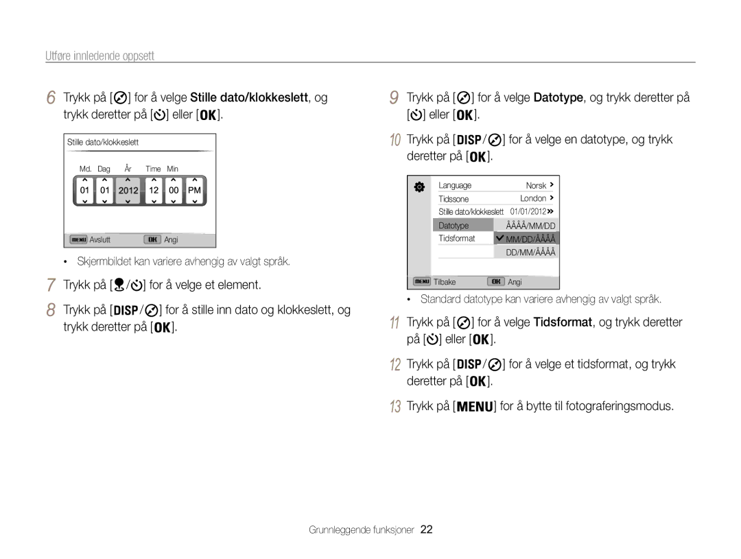 Samsung EC-WB850FBPBE2 manual Utføre innledende oppsett, Standard datotype kan variere avhengig av valgt språk 