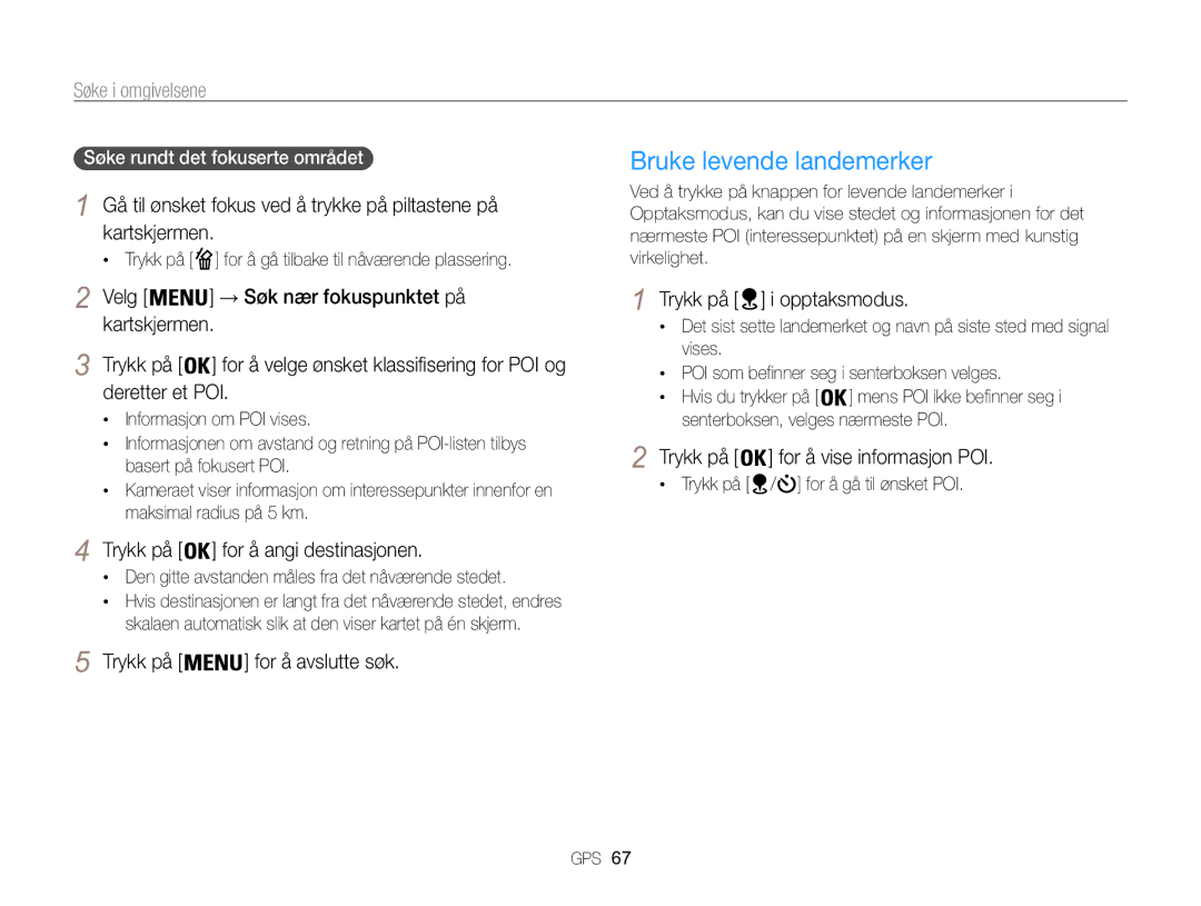 Samsung EC-WB850FBPBE2 Bruke levende landemerker, Søke i omgivelsene, Velg → Søk nær fokuspunktet på Kartskjermen Trykk på 