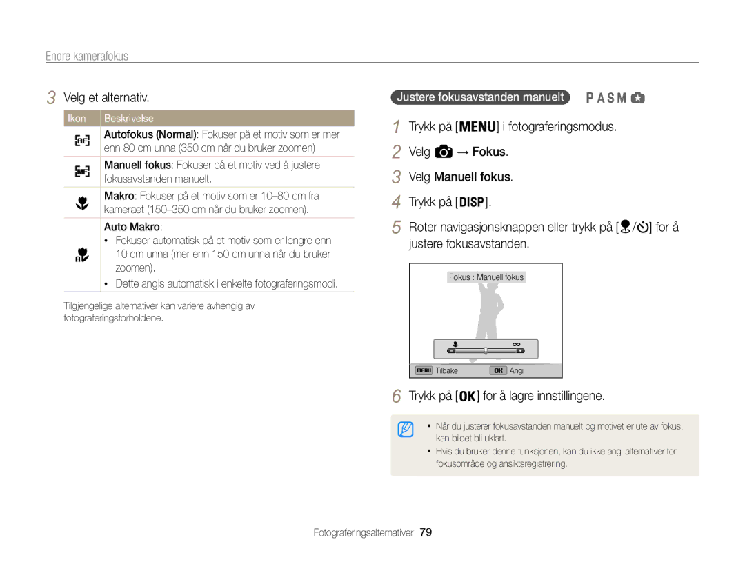 Samsung EC-WB850FBPBE2 manual Endre kamerafokus, Velg → Fokus Velg Manuell fokus Trykk på, Justere fokusavstanden 