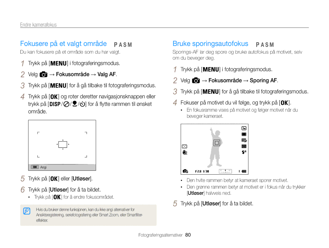 Samsung EC-WB850FBPBE2 manual Fokusere på et valgt område, Bruke sporingsautofokus, Trykk på for å endre fokusområdet 