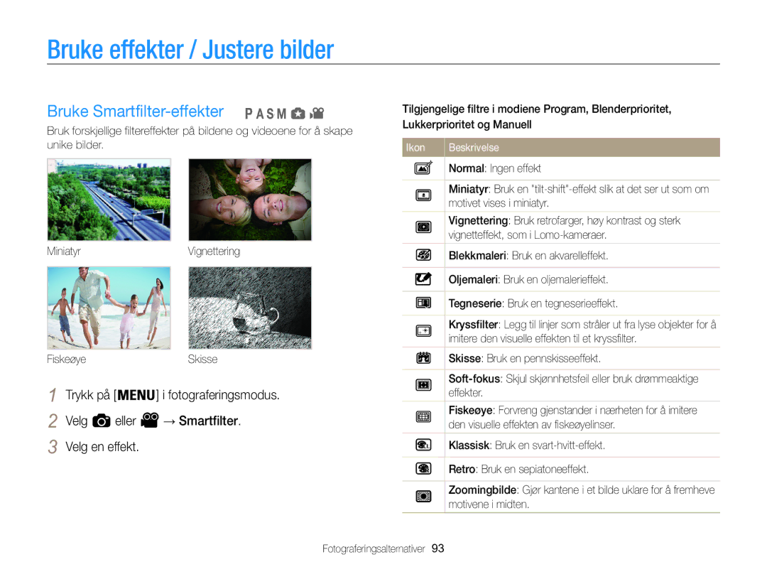 Samsung EC-WB850FBPBE2 manual Bruke effekter / Justere bilder, Bruke Smartfilter-effekter 