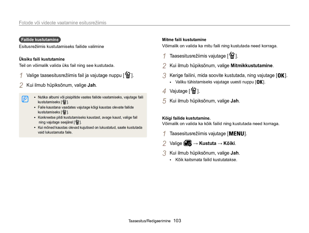 Samsung EC-WB850FBPBE2 manual Vajutage Kui ilmub hüpiksõnum, valige Jah, Mitme faili kustutamine, Üksiku faili kustutamine 