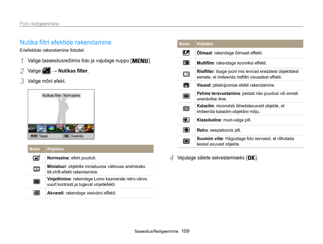 Samsung EC-WB850FBPBE2 manual Foto redigeerimine, Valige → Nutikas filter 